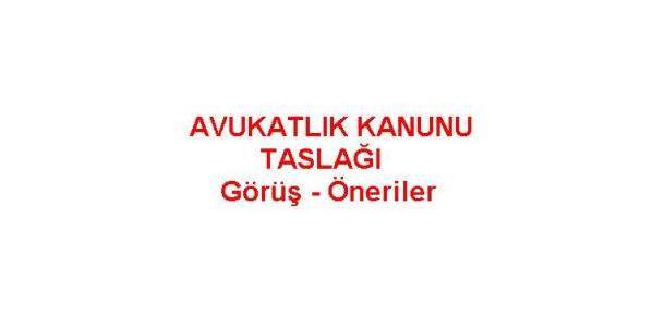 Avukatlık Kanunu Taslağı