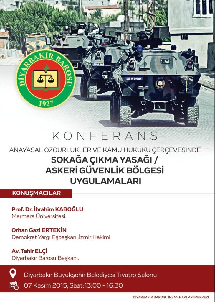 Diyarbakır Barosu-Sokağa Çıkma Yasağı Konferansı...